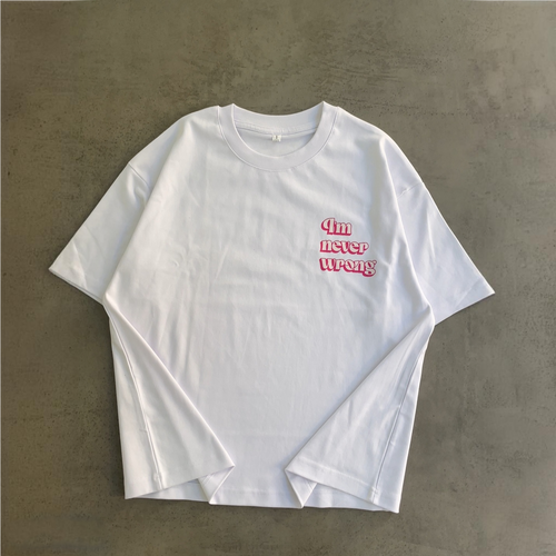 I'm never wrong" oversized T-shirt
